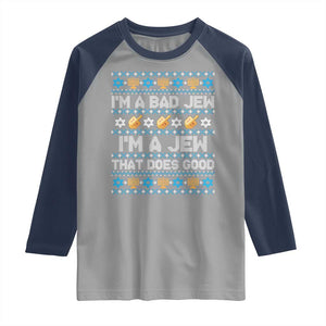 Funny Jewish Hanukkah Raglan Shirt I Am A Bad Jew I Am A Jew That Does Good TS11 Sport Gray Navy Print Your Wear