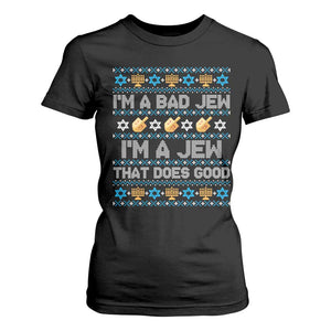 Funny Jewish Hanukkah T Shirt For Women I Am A Bad Jew I Am A Jew That Does Good TS11 Black Print Your Wear