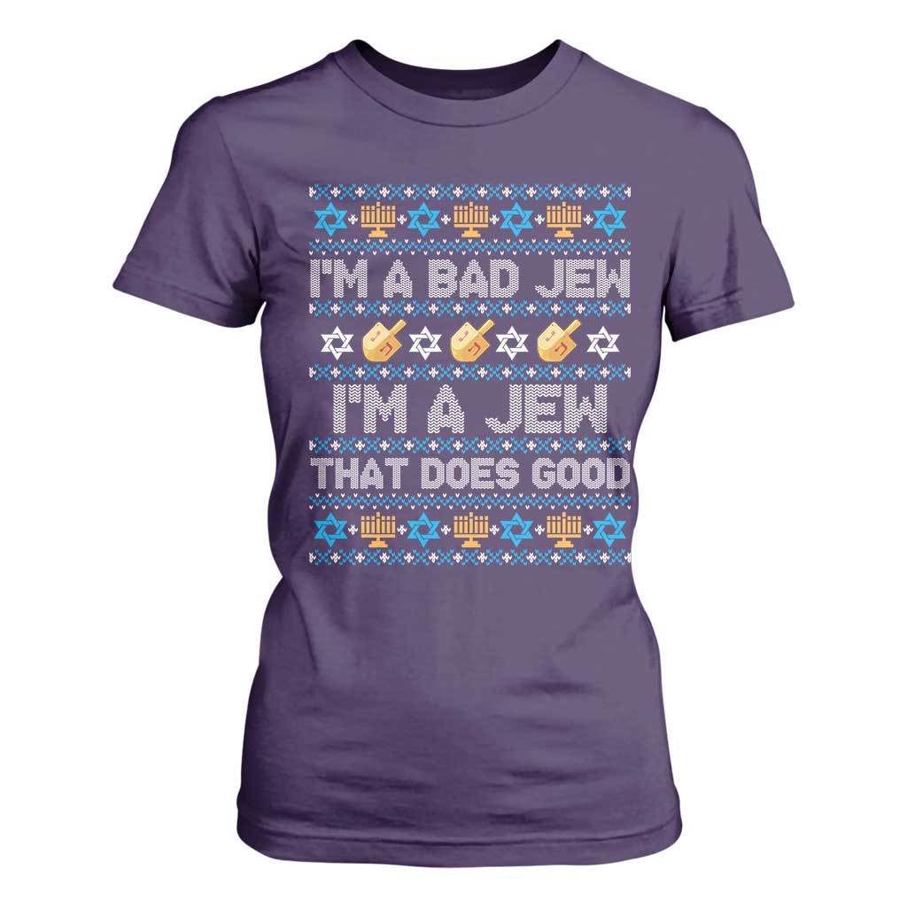 Funny Jewish Hanukkah T Shirt For Women I Am A Bad Jew I Am A Jew That Does Good TS11 Purple Print Your Wear