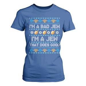Funny Jewish Hanukkah T Shirt For Women I Am A Bad Jew I Am A Jew That Does Good TS11 Royal Blue Print Your Wear