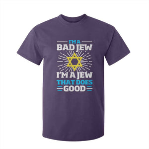 Funny Jewish T Shirt For Kid I Am A Bad Jew I Am A Jew That Does Good TS11 Purple Print Your Wear