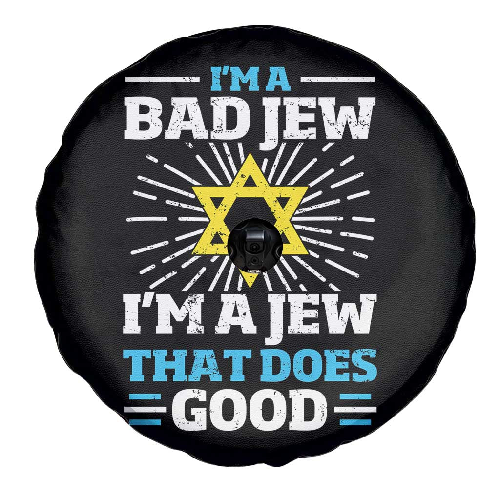 Funny Jewish Spare Tire Cover I Am A Bad Jew I Am A Jew That Does Good TS11 Print Your Wear