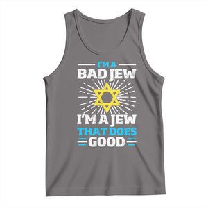 Funny Jewish Tank Top I Am A Bad Jew I Am A Jew That Does Good TS11 Deep Heather Print Your Wear