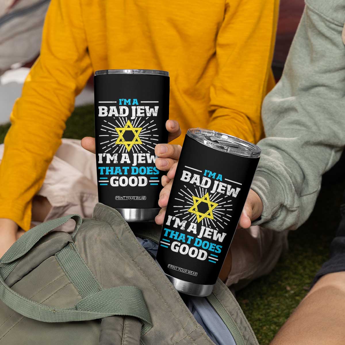 Funny Jewish Tumbler Cup I Am A Bad Jew I Am A Jew That Does Good TS11 Print Your Wear