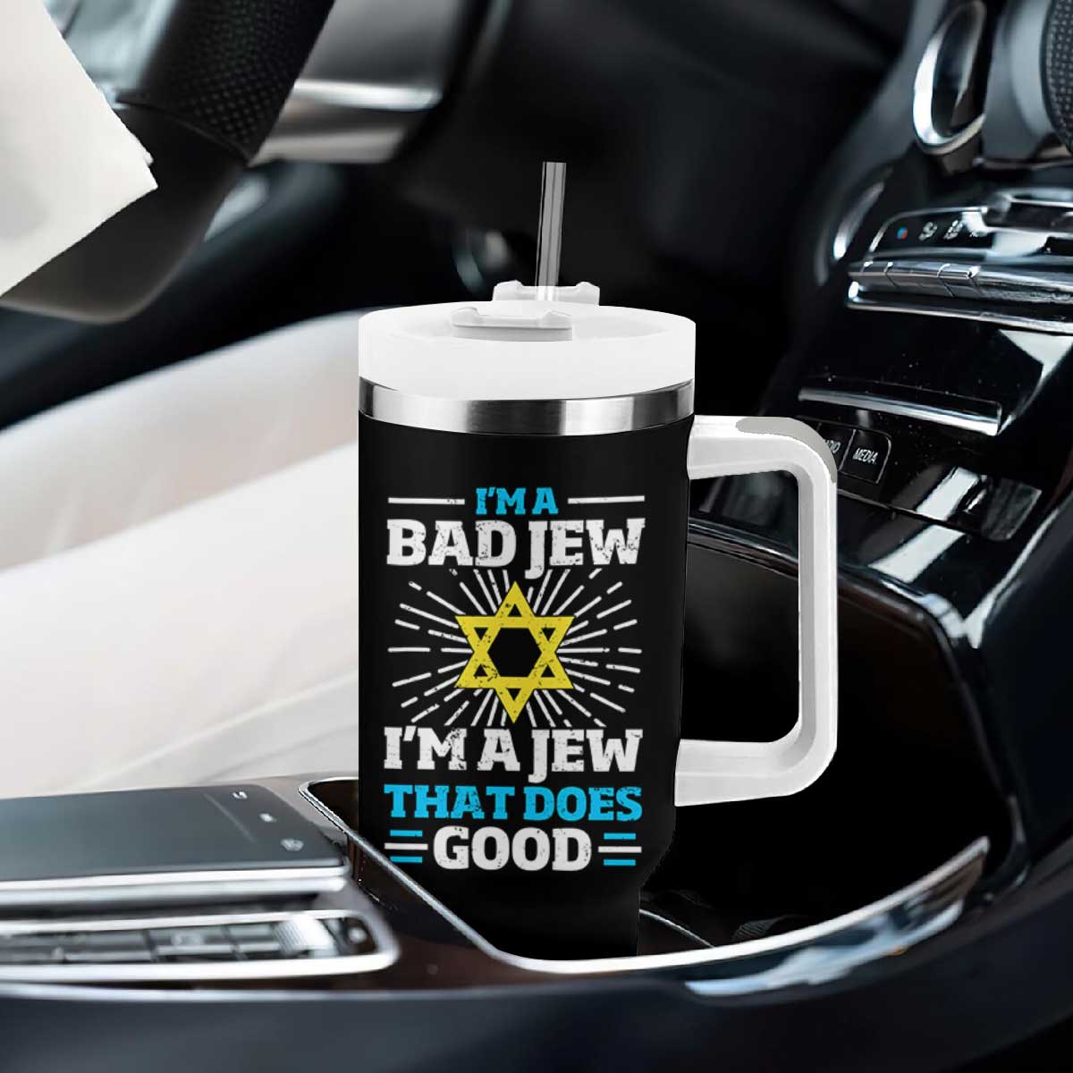 Funny Jewish Tumbler With Handle I Am A Bad Jew I Am A Jew That Does Good TS11 Print Your Wear