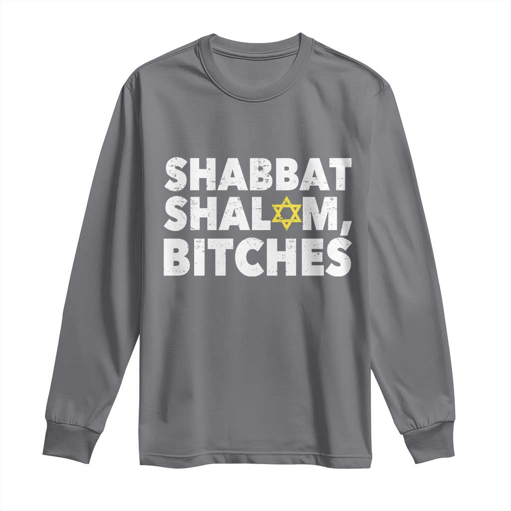 Funny Hanukkah Shabbat Shalom Bitches Long Sleeve Shirt Star Of David TS11 Charcoal Print Your Wear