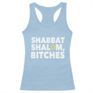 Funny Hanukkah Shabbat Shalom Bitches Racerback Tank Top Star Of David TS11 Light Blue Print Your Wear