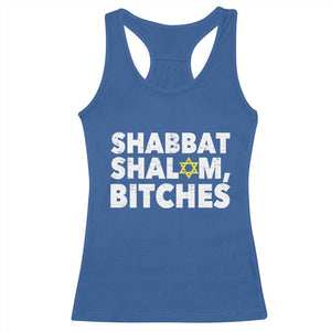 Funny Hanukkah Shabbat Shalom Bitches Racerback Tank Top Star Of David TS11 Royal Blue Print Your Wear