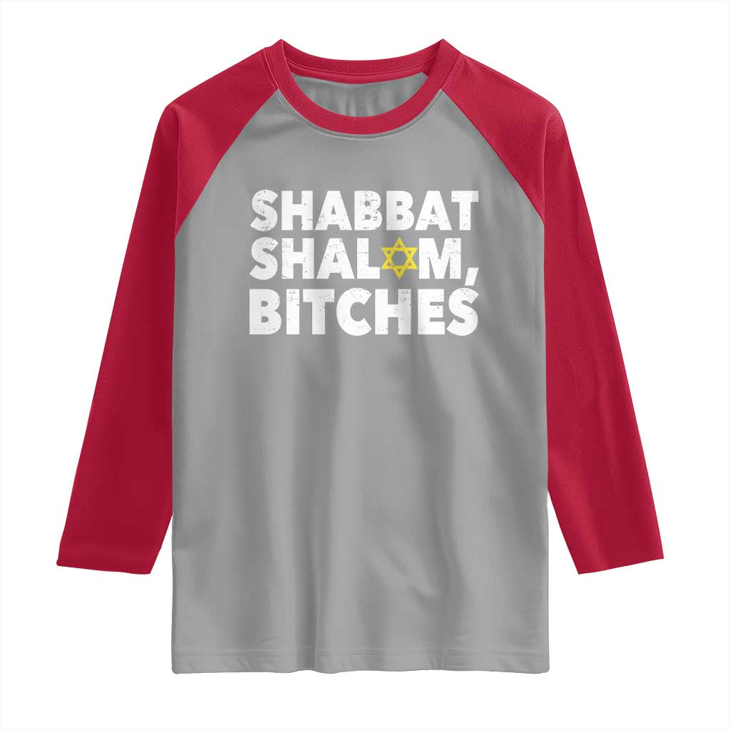 Funny Hanukkah Shabbat Shalom Bitches Raglan Shirt Star Of David TS11 Sport Gray Red Print Your Wear