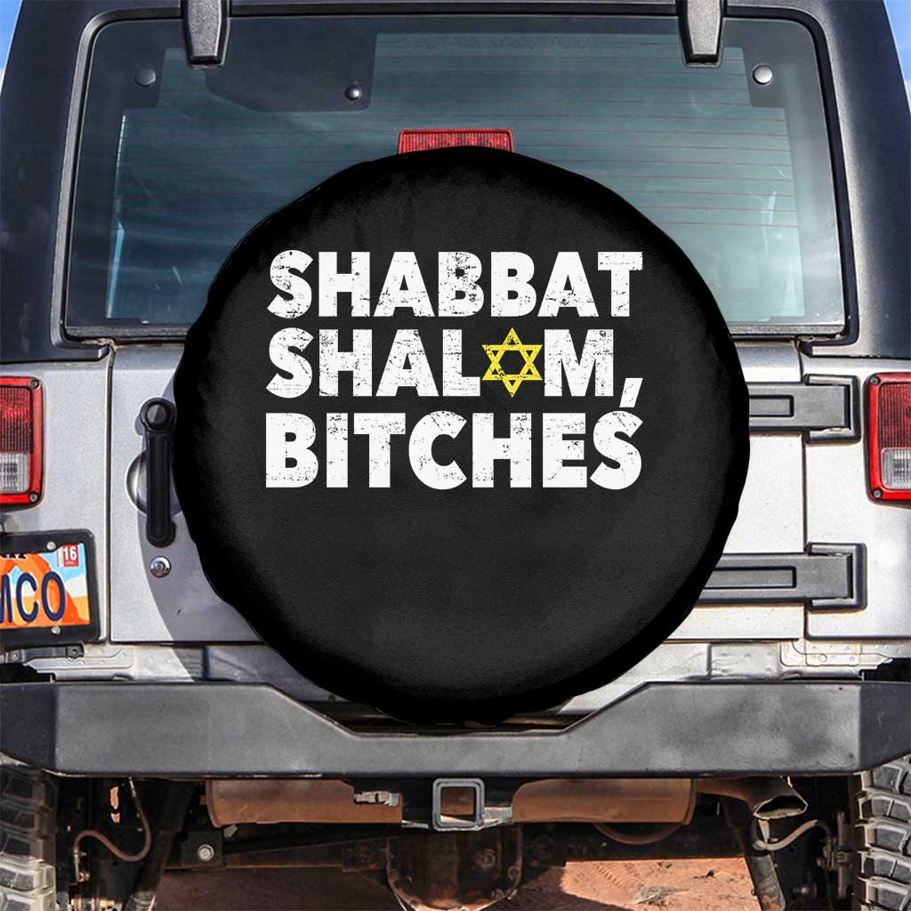 Funny Hanukkah Shabbat Shalom Bitches Spare Tire Cover Star Of David TS11 No hole Black Print Your Wear