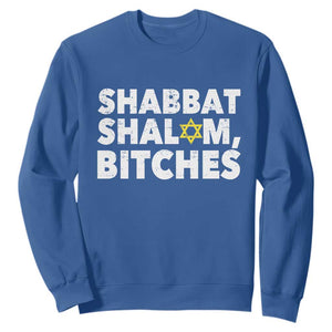 Funny Hanukkah Shabbat Shalom Bitches Sweatshirt Star Of David TS11 Royal Blue Print Your Wear