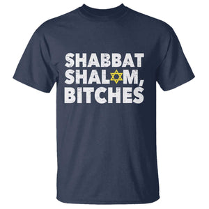 Funny Hanukkah Shabbat Shalom Bitches T Shirt Star Of David TS11 Navy Print Your Wear