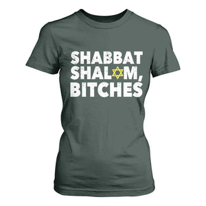 Funny Hanukkah Shabbat Shalom Bitches T Shirt For Women Star Of David TS11 Dark Forest Green Print Your Wear