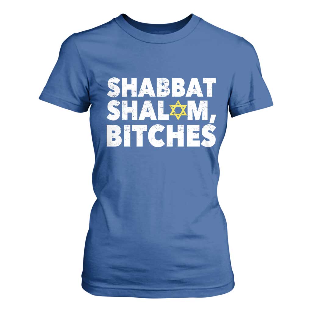 Funny Hanukkah Shabbat Shalom Bitches T Shirt For Women Star Of David TS11 Royal Blue Print Your Wear