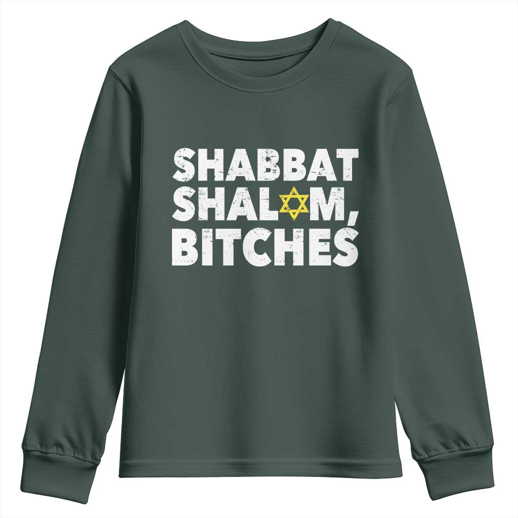 Funny Hanukkah Shabbat Shalom Bitches Youth Sweatshirt Star Of David TS11 Dark Forest Green Print Your Wear