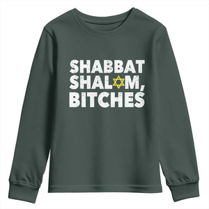 Funny Hanukkah Shabbat Shalom Bitches Youth Sweatshirt Star Of David TS11 Dark Forest Green Print Your Wear