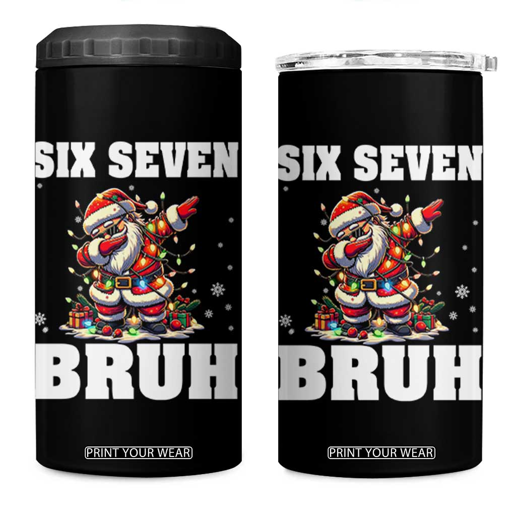 Funny Christmas 67 Six Seven Bruh 4 in 1 Can Cooler Tumbler Dabbing Santa TS11 One Size: 16 oz Black Print Your Wear