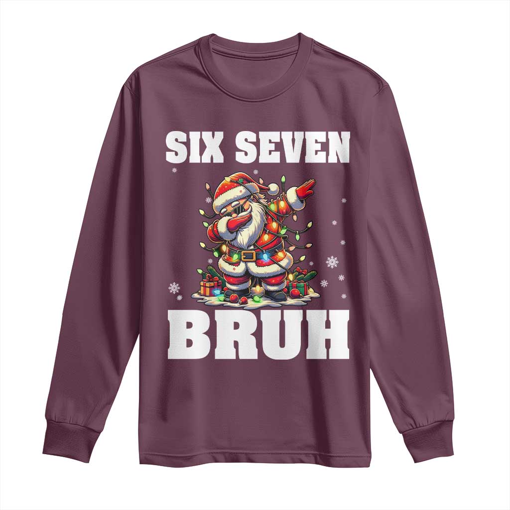 Funny Christmas 67 Six Seven Bruh Long Sleeve Shirt Dabbing Santa TS11 Maroon Print Your Wear