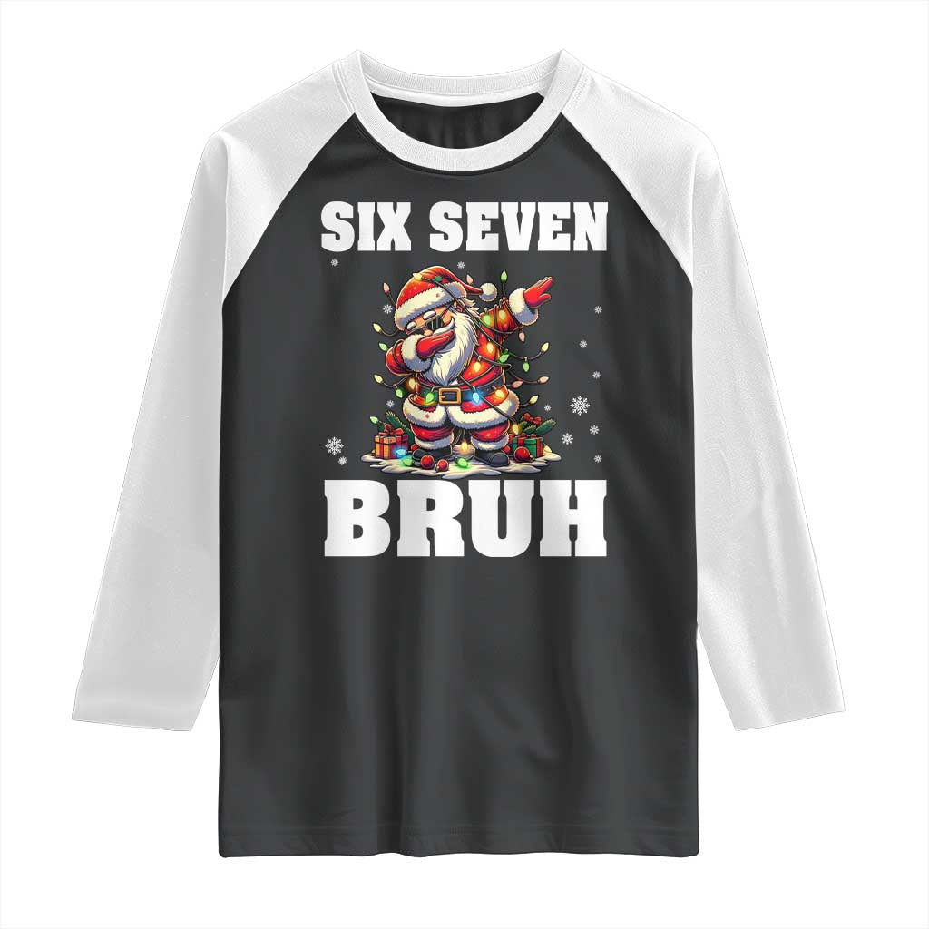 Funny Christmas 67 Six Seven Bruh Raglan Shirt Dabbing Santa TS11 Black White Print Your Wear