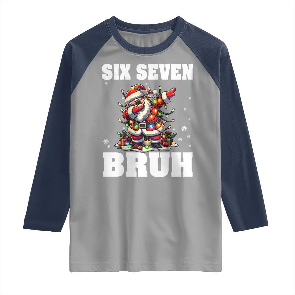 Funny Christmas 67 Six Seven Bruh Raglan Shirt Dabbing Santa TS11 Sport Gray Navy Print Your Wear