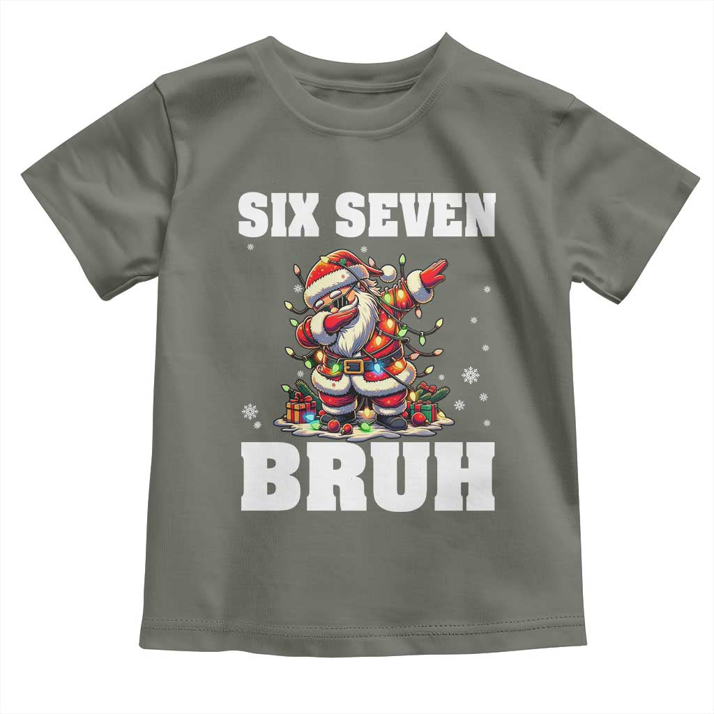 Funny Christmas 67 Six Seven Bruh Toddler T Shirt Dabbing Santa TS11 Military Green Print Your Wear