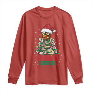 Funny 67 Christmas Long Sleeve Shirt 6 7 Plates Later Xmas Dinner Turkey TS11 Red Print Your Wear