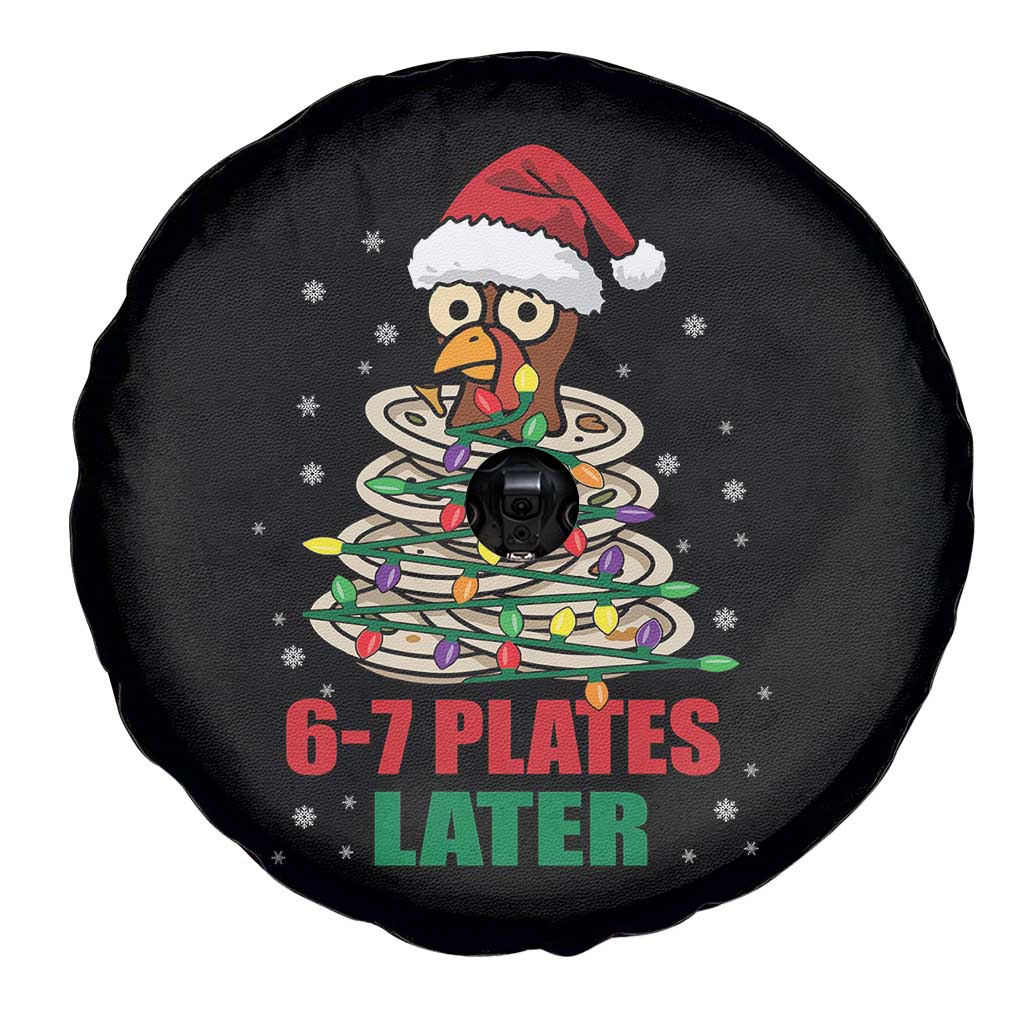 Funny 67 Christmas Spare Tire Cover 6 7 Plates Later Xmas Dinner Turkey TS11 Print Your Wear