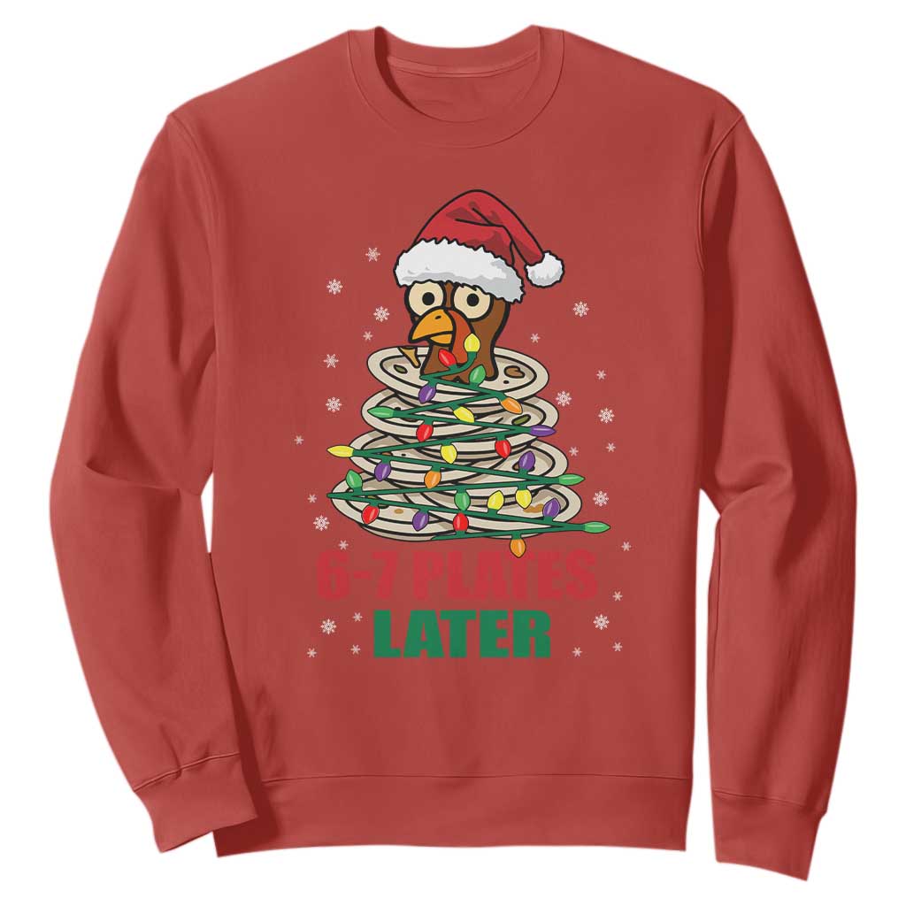 Funny 67 Christmas Sweatshirt 6 7 Plates Later Xmas Dinner Turkey TS11 Red Print Your Wear