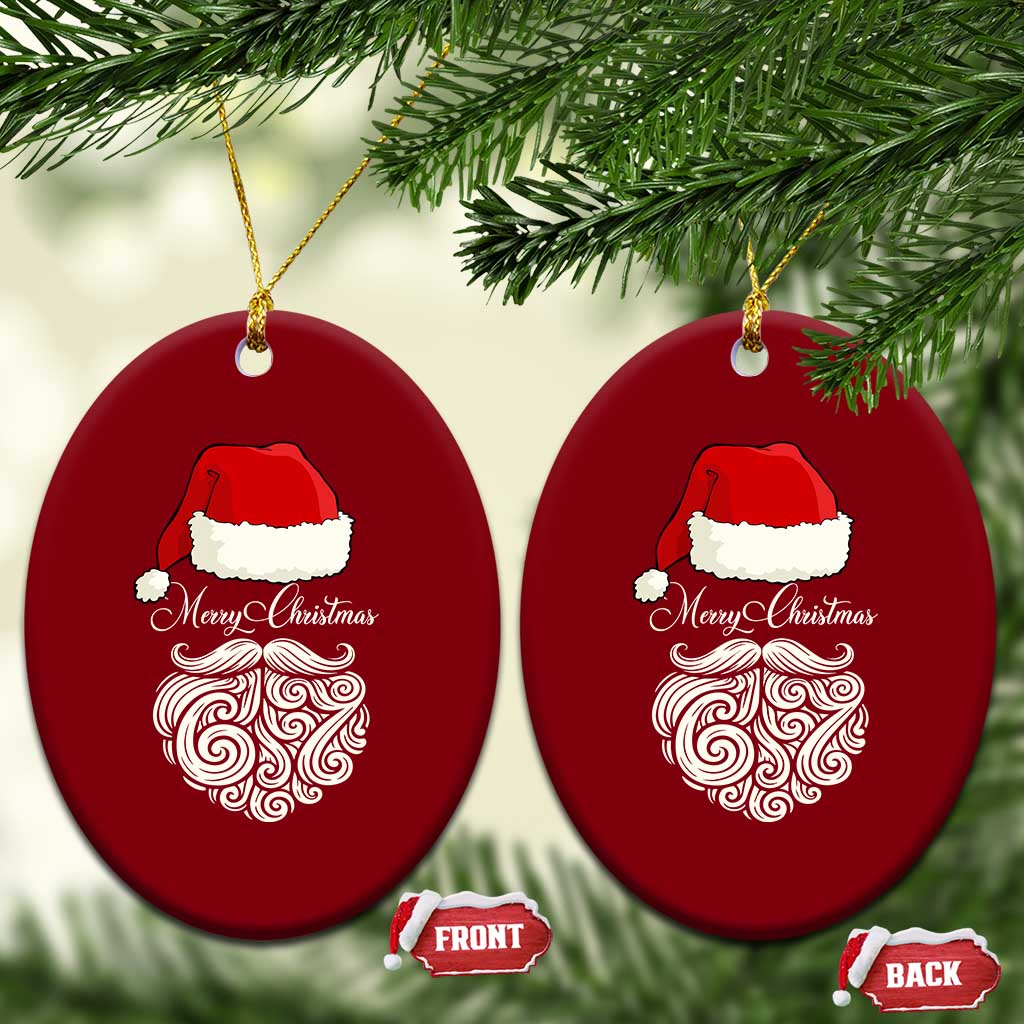 6 7 Xmas 67 Santa Six Seven Meme Merry Christmas Ceramic Ornament TS11 Print Your Wear