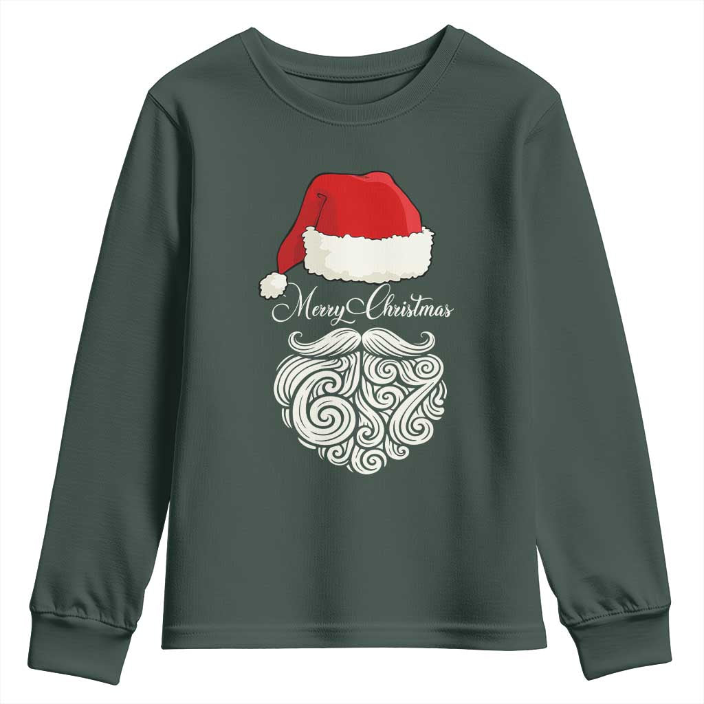 6 7 Xmas 67 Santa Six Seven Meme Merry Christmas Youth Sweatshirt TS11 Dark Forest Green Print Your Wear
