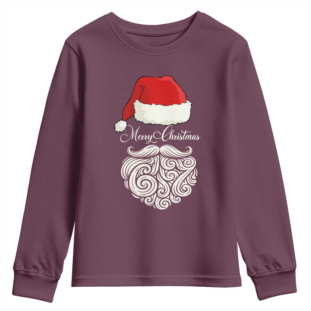 6 7 Xmas 67 Santa Six Seven Meme Merry Christmas Youth Sweatshirt TS11 Maroon Print Your Wear