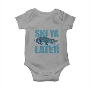 Funny Skiing Alligator Baby Onesie Ski Ya Later Skier Winter Sport TS11 Sport Gray Print Your Wear