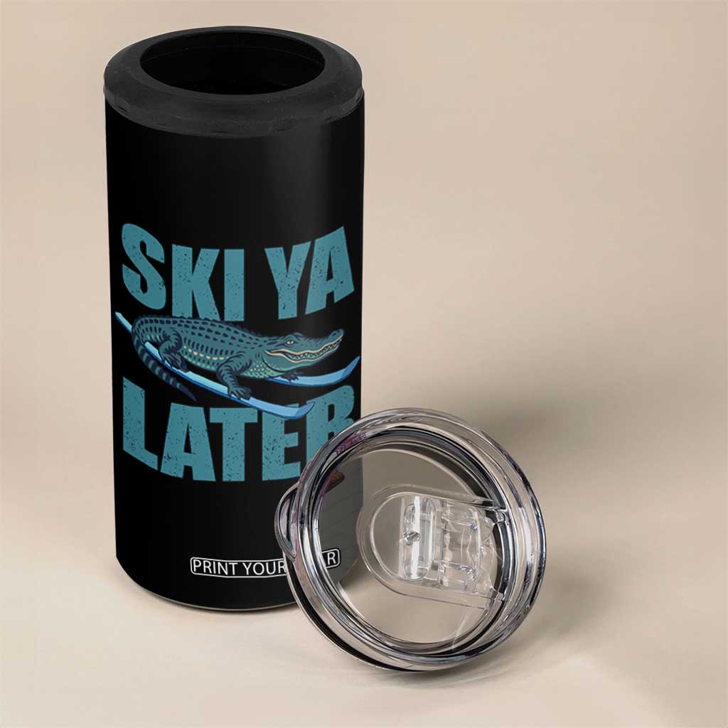 Funny Skiing Alligator 4 in 1 Can Cooler Tumbler Ski Ya Later Skier Winter Sport TS11 Print Your Wear