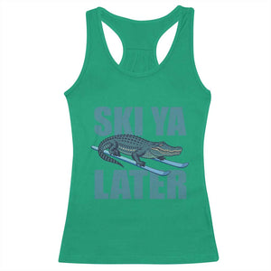 Funny Skiing Alligator Racerback Tank Top Ski Ya Later Skier Winter Sport TS11 Irish Green Print Your Wear