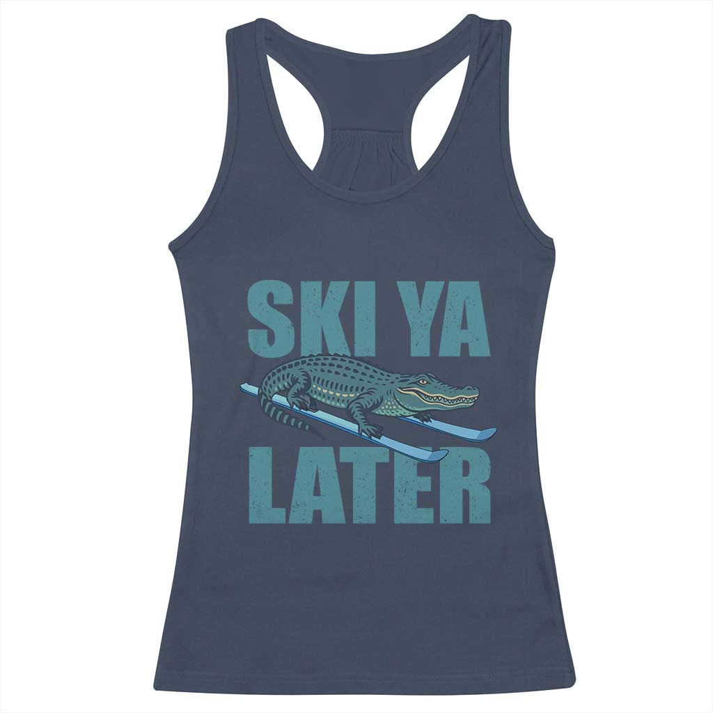 Funny Skiing Alligator Racerback Tank Top Ski Ya Later Skier Winter Sport TS11 Navy Print Your Wear