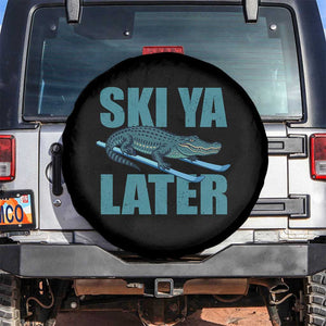 Funny Skiing Alligator Spare Tire Cover Ski Ya Later Skier Winter Sport TS11 No hole Black Print Your Wear