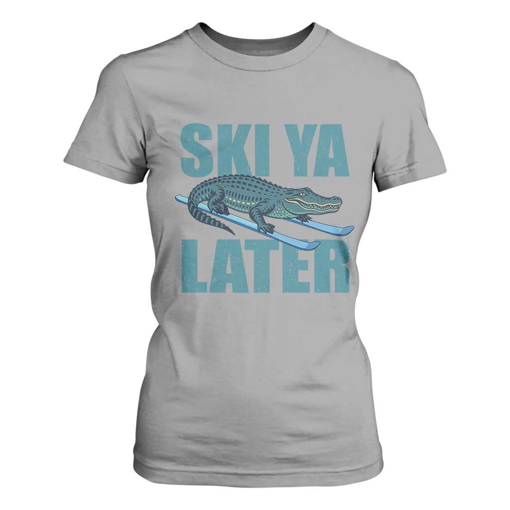 Funny Skiing Alligator T Shirt For Women Ski Ya Later Skier Winter Sport TS11 Sport Gray Print Your Wear