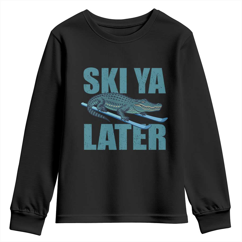 Funny Skiing Alligator Youth Sweatshirt Ski Ya Later Skier Winter Sport TS11 Black Print Your Wear