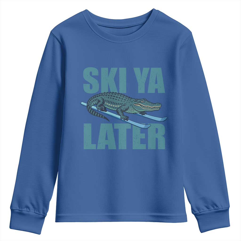 Funny Skiing Alligator Youth Sweatshirt Ski Ya Later Skier Winter Sport TS11 Royal Blue Print Your Wear