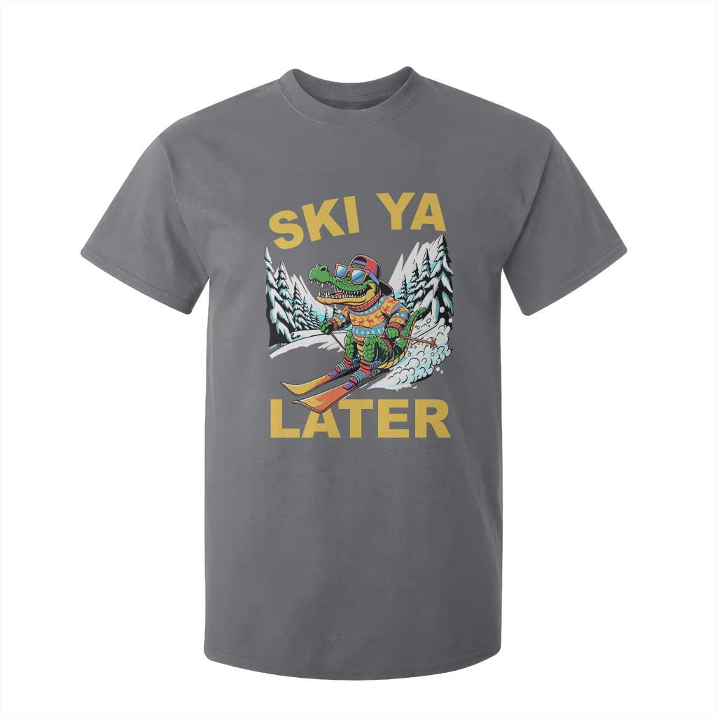 Funny Skiing Alligator T Shirt For Kid Ski Ya Later Skier Snow Mountain Winter Sport TS11 Charcoal Print Your Wear