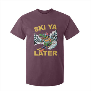 Funny Skiing Alligator T Shirt For Kid Ski Ya Later Skier Snow Mountain Winter Sport TS11 Maroon Print Your Wear