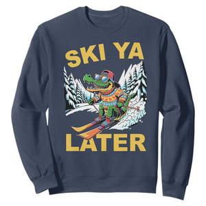 Funny Skiing Alligator Sweatshirt Ski Ya Later Skier Snow Mountain Winter Sport TS11 Navy Print Your Wear