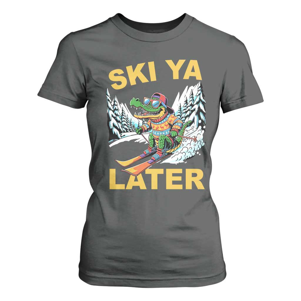 Funny Skiing Alligator T Shirt For Women Ski Ya Later Skier Snow Mountain Winter Sport TS11 Dark Heather Print Your Wear