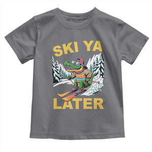 Funny Skiing Alligator Toddler T Shirt Ski Ya Later Skier Snow Mountain Winter Sport TS11 Charcoal Print Your Wear