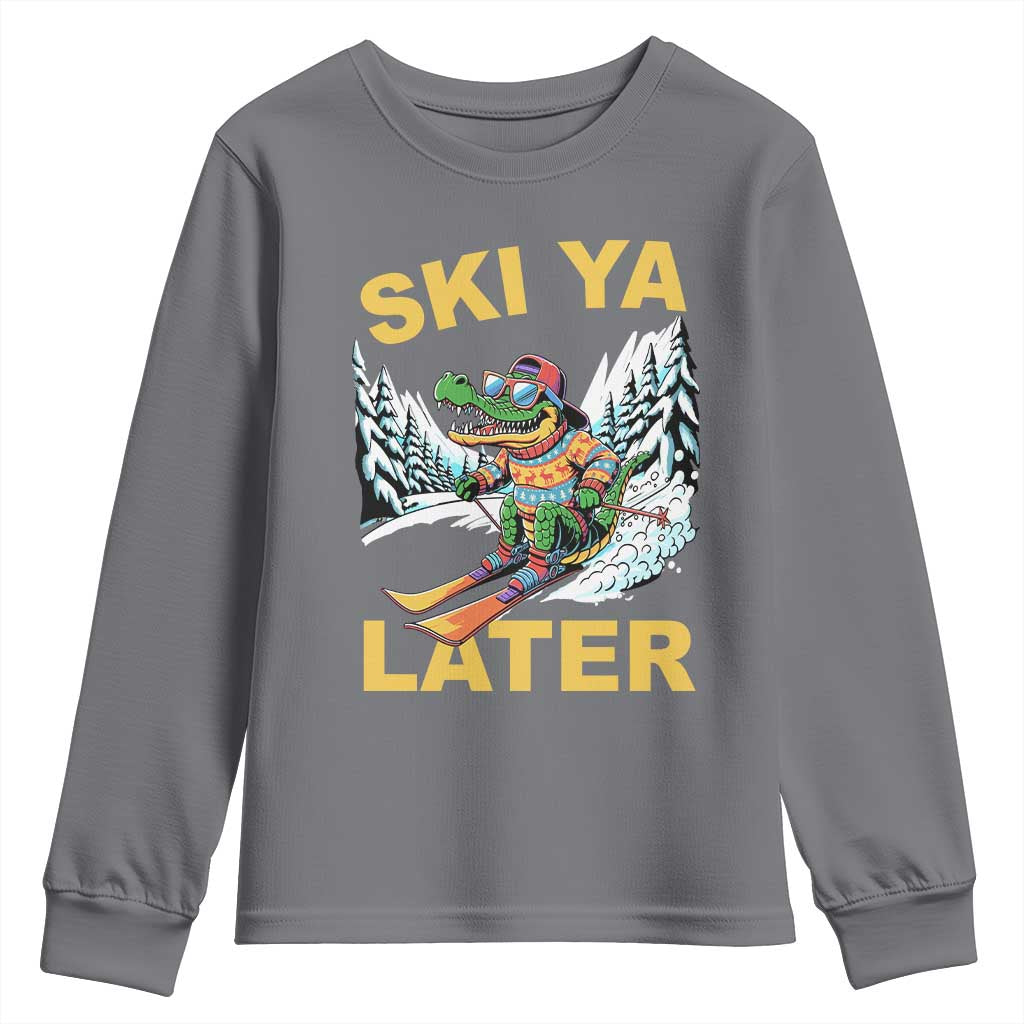 Funny Skiing Alligator Youth Sweatshirt Ski Ya Later Skier Snow Mountain Winter Sport TS11 Charcoal Print Your Wear