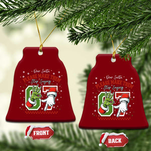 Funny Dear Santa Please Make Them Stop Saying 67 Christmas Ceramic Ornament Six Seven Meme Xmas TS11 Print Your Wear