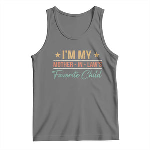 I Am My Mother In Laws Favorite Child Tank Top Funny Parent TS11 Black Heather Print Your Wear