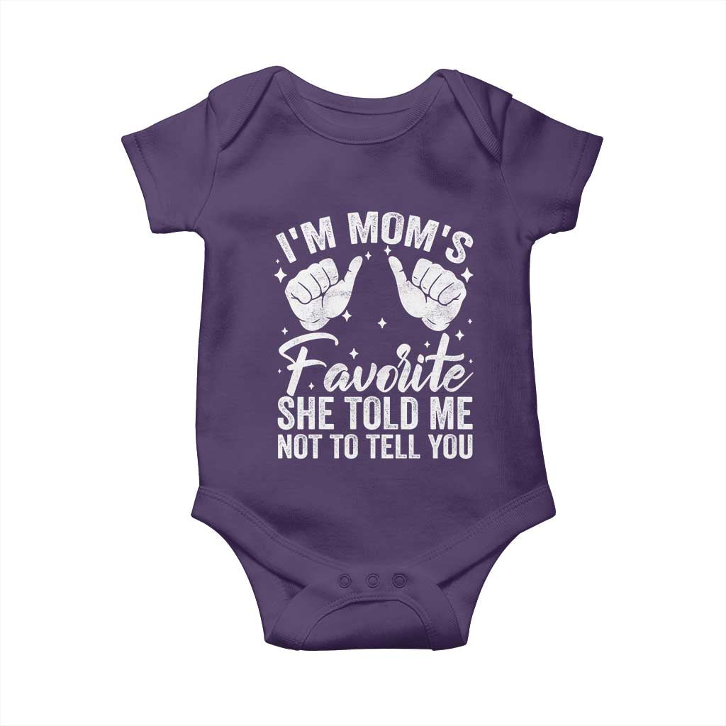 I Am Moms Favorite She Told Me Not To Tell You Baby Onesie TS11 Purple Print Your Wear