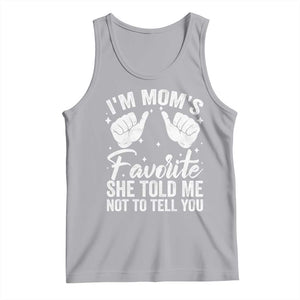 I Am Moms Favorite She Told Me Not To Tell You Tank Top TS11 Athletic Heather Print Your Wear