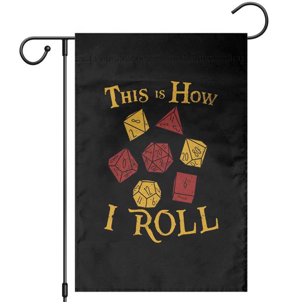 Funny RPG Tabletop Dice Garden Flag This Is How I Roll Vintage D20 TS11 Black Print Your Wear